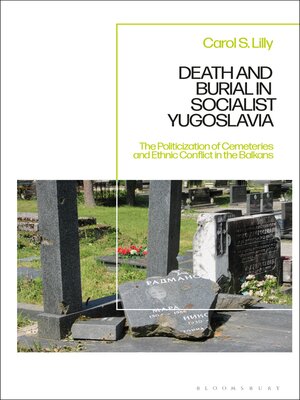 cover image of Death and Burial in Socialist Yugoslavia